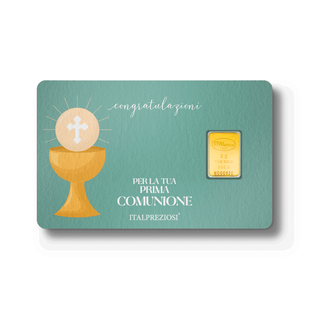 Biglietto della linea Comunione con un lingotto d'oro a destra e un calice con l'illustrazione dell'Eucaristia a sinistra. Il testo recita: "congratulazioni, per la tua prima comunione, Italpreziosi".
