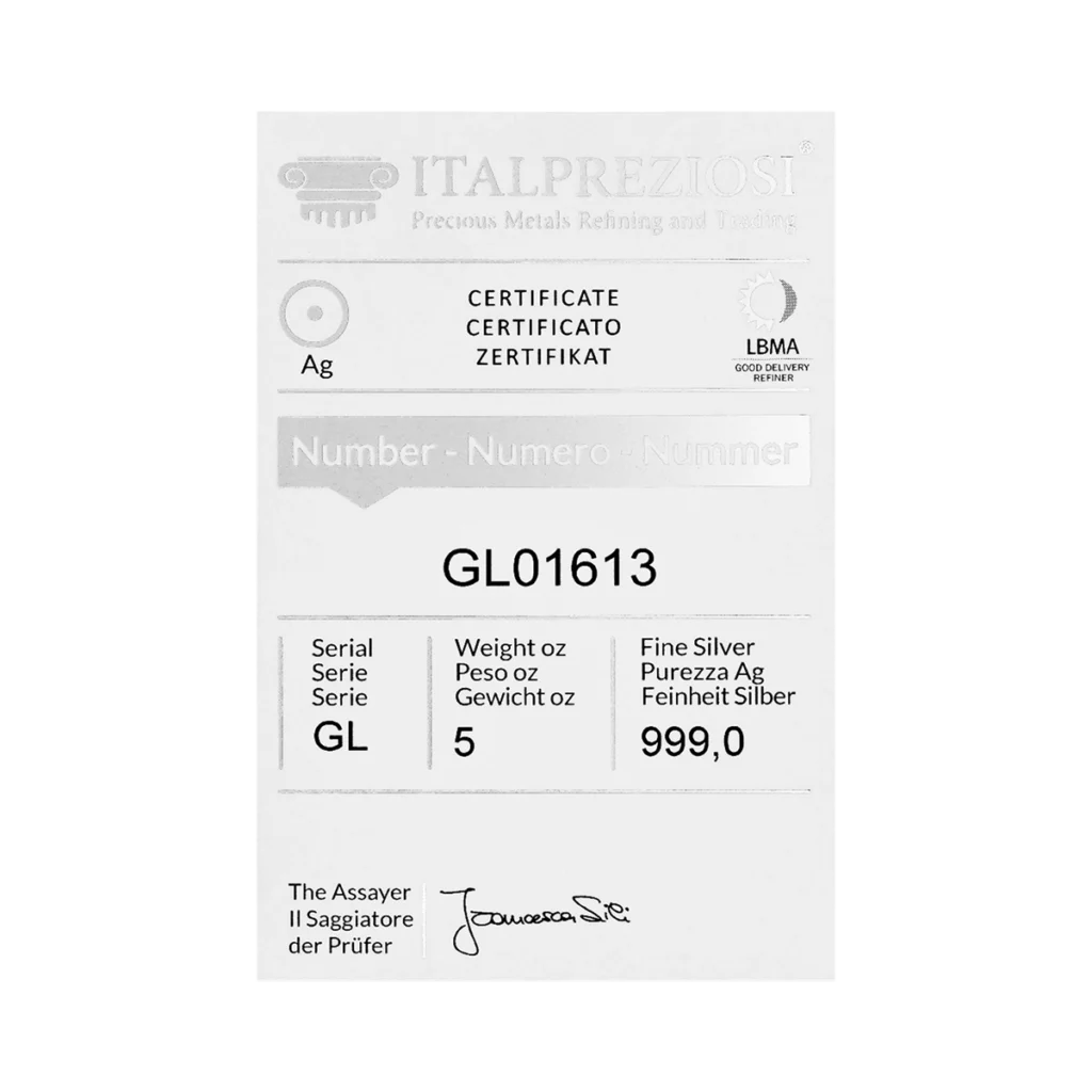 Un certificado de Italpreziosi para el lingote de plata fina de 5 oz. Lleva el número de serie GL01613, pesa 5 oz y tiene una pureza de 999,0. El certificado está redactado en inglés, italiano y alemán, con logotipos oficiales y una firma en la parte inferior.