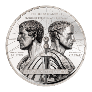 2 oz silver collectible coin depicting the opposing figures of Julius Caesar and Brutus, with the inscriptions "The ides of march - Blades of freedom and betrayal - Marcus Iunius Brutus - Gaius Iulius Caesar - Enemies in history".